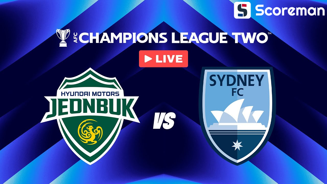 3월6일 AFC 컵 - 전북현대 VS 시드니 FC 분석 프리뷰